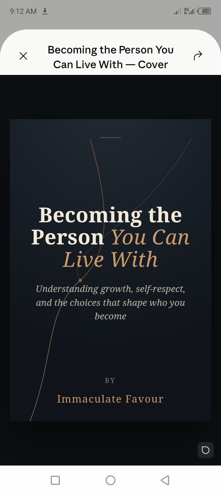 BECOMING THE PERSON YOU CAN LIVE WITH