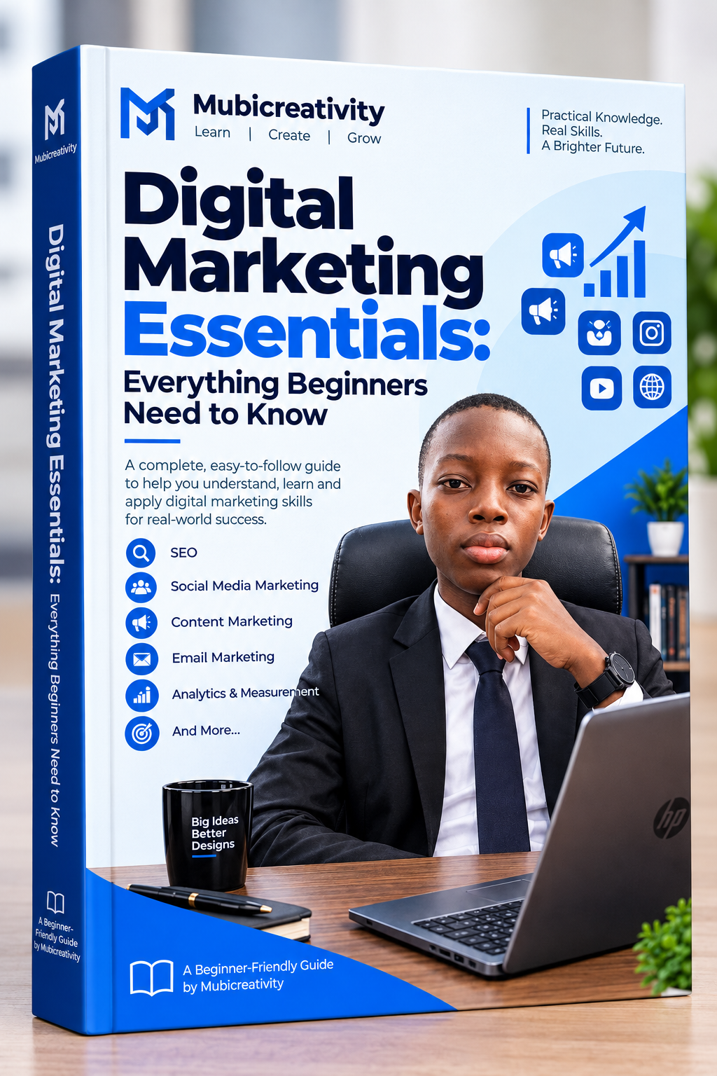 Digital Marketing Essentials: Everything Beginners Need to Know